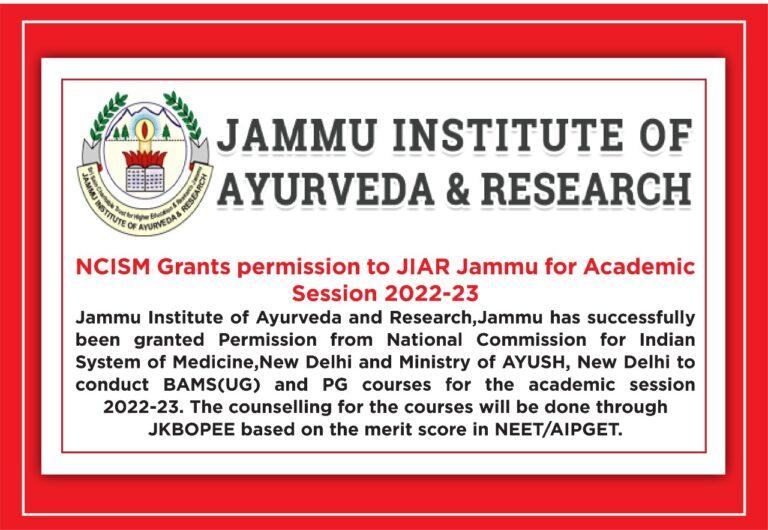 NCISM Grants permission to JIAR Jammu for Academic Session 2022-23